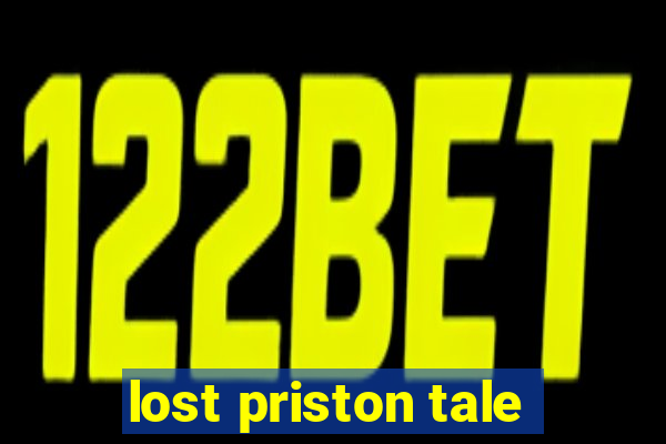 lost priston tale